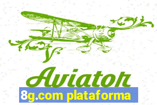 8g.com plataforma